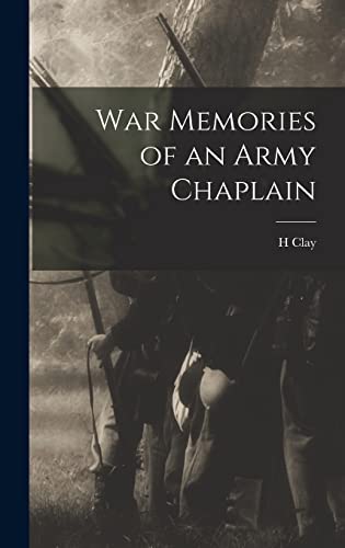 Stock image for War Memories of an Army Chaplain for sale by GreatBookPrices