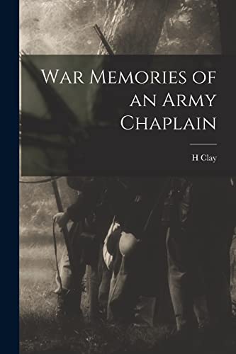 Stock image for War Memories of an Army Chaplain for sale by Chiron Media