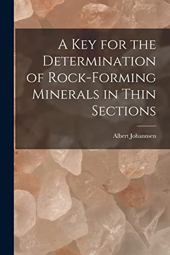 9781016850582: A key for the Determination of Rock-forming Minerals in Thin Sections