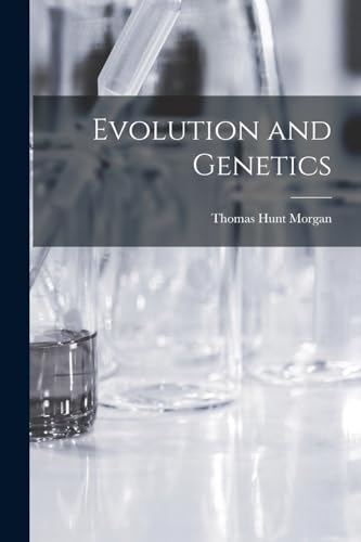 Stock image for Evolution and Genetics for sale by GreatBookPrices