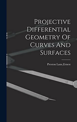 Stock image for Projective Differential Geometry Of Curves And Surfaces for sale by THE SAINT BOOKSTORE