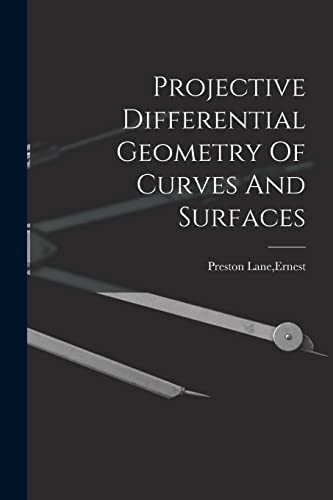 Stock image for Projective Differential Geometry Of Curves And Surfaces for sale by GF Books, Inc.