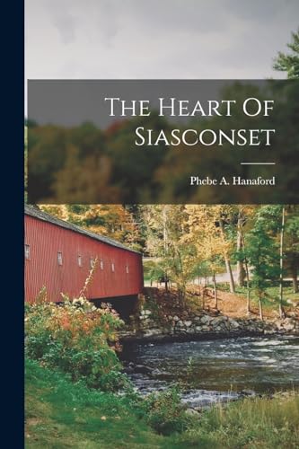 Stock image for The Heart Of Siasconset for sale by THE SAINT BOOKSTORE