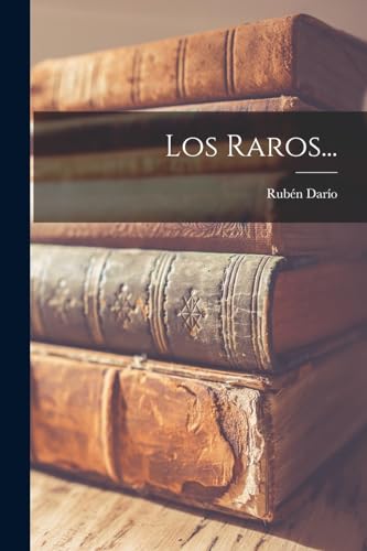 Imagen de archivo de LOS RAROS. a la venta por KALAMO LIBROS, S.L.