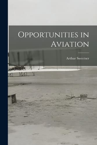 Imagen de archivo de Opportunities in Aviation a la venta por THE SAINT BOOKSTORE