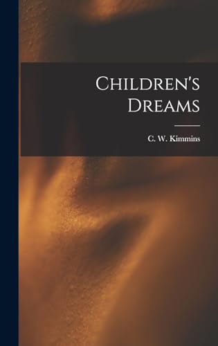 Stock image for Children's Dreams for sale by THE SAINT BOOKSTORE