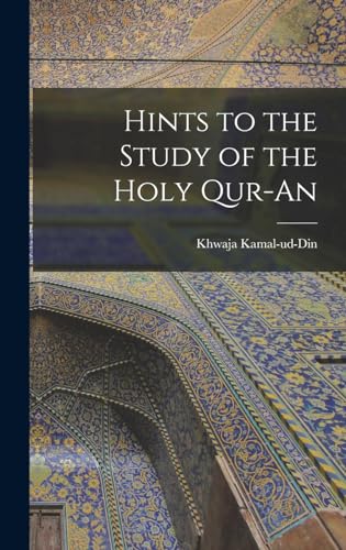 9781016935401: Hints to the Study of the Holy Qur-an