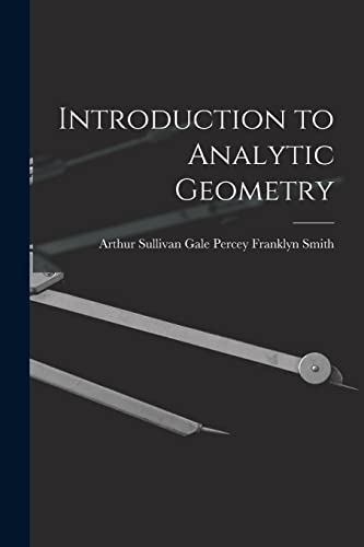 Beispielbild fr Introduction to Analytic Geometry zum Verkauf von THE SAINT BOOKSTORE