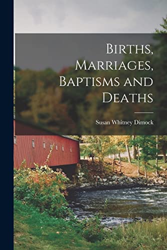 Stock image for Births, Marriages, Baptisms and Deaths for sale by THE SAINT BOOKSTORE