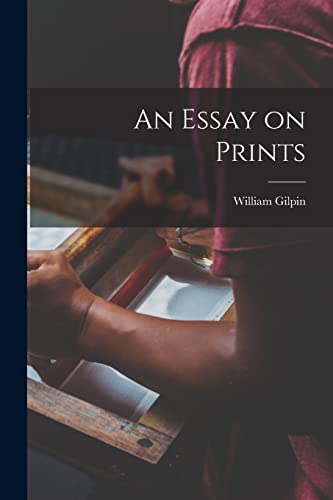 9781016948852: An Essay on Prints