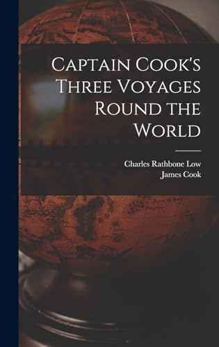 9781016960618: Captain Cook's Three Voyages Round the World