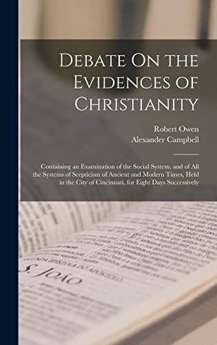 Stock image for Debate On the Evidences of Christianity for sale by PBShop.store US