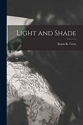 Stock image for Light and Shade for sale by GreatBookPrices