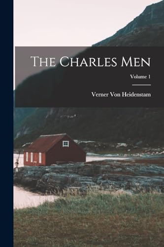 Stock image for The Charles Men; Volume 1 for sale by THE SAINT BOOKSTORE