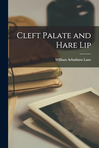 9781016981446: Cleft Palate and Hare Lip