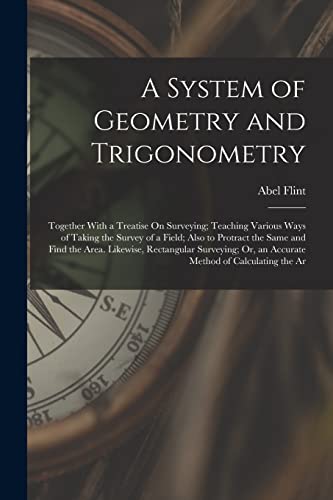 Stock image for A System of Geometry and Trigonometry for sale by PBShop.store US