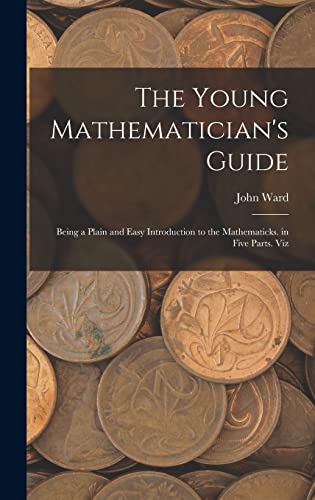 Stock image for The Young Mathematician's Guide for sale by PBShop.store US