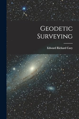 Stock image for Geodetic Surveying for sale by THE SAINT BOOKSTORE