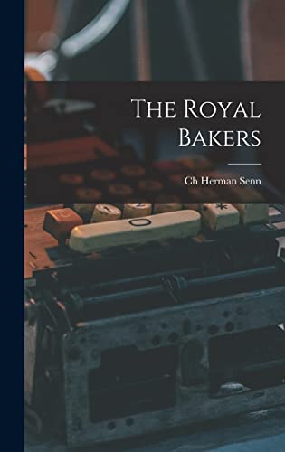 Imagen de archivo de The Royal Bakers a la venta por THE SAINT BOOKSTORE