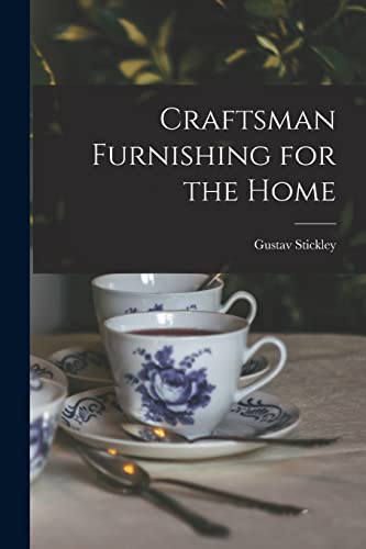9781017030853: Craftsman Furnishing for the Home