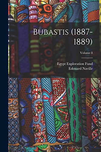 9781017041330: Bubastis (1887-1889); Volume 8