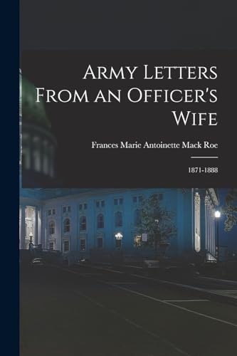 Beispielbild fr Army Letters From an Officer's Wife zum Verkauf von PBShop.store US