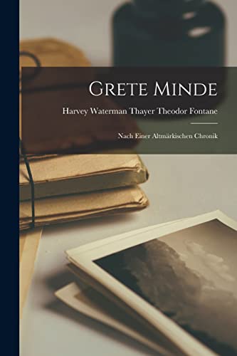 Stock image for Grete Minde for sale by PBShop.store US