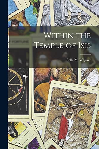 Stock image for Within the Temple of Isis for sale by PBShop.store US