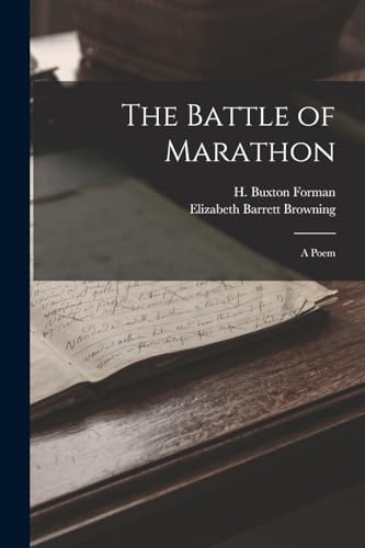 9781017099263: The Battle of Marathon: A Poem