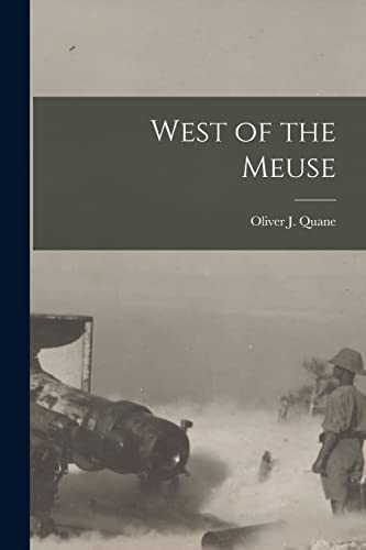 Stock image for West of the Meuse for sale by PBShop.store US