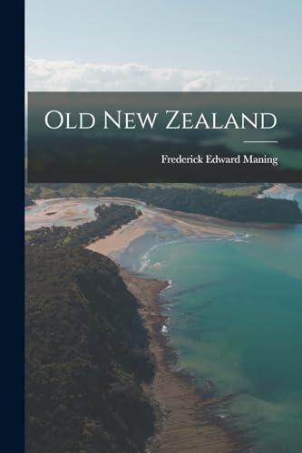 Imagen de archivo de Old New Zealand a la venta por PBShop.store US