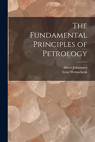 Stock image for The Fundamental Principles of Petrology for sale by PBShop.store UK