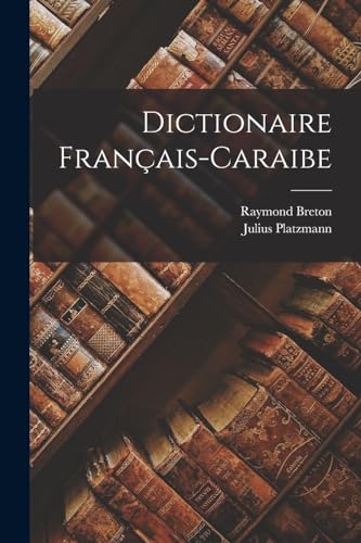 Stock image for Dictionaire Fran?ais-Caraibe for sale by PBShop.store US