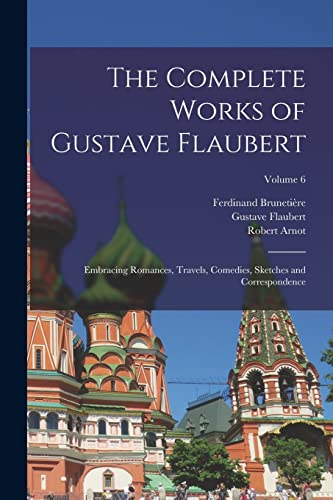 Stock image for The Complete Works of Gustave Flaubert for sale by PBShop.store US