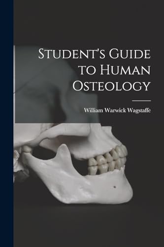 Imagen de archivo de Student's Guide to Human Osteology a la venta por PBShop.store US