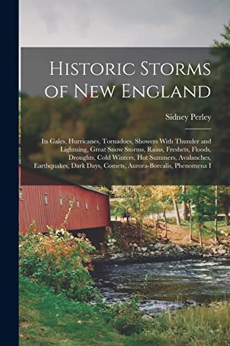 Stock image for Historic Storms of New England for sale by PBShop.store US