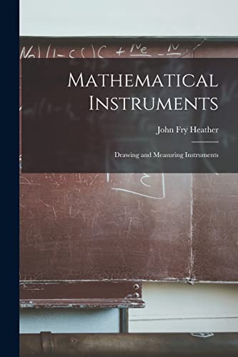 Imagen de archivo de Mathematical Instruments a la venta por PBShop.store US