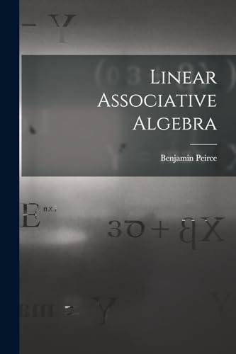 Stock image for Linear Associative Algebra for sale by PBShop.store US