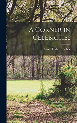 Stock image for A Corner in Celebrities for sale by THE SAINT BOOKSTORE