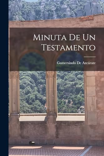 Stock image for Minuta De Un Testamento for sale by PBShop.store US