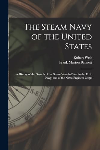 Imagen de archivo de The Steam Navy of the United States a la venta por PBShop.store US
