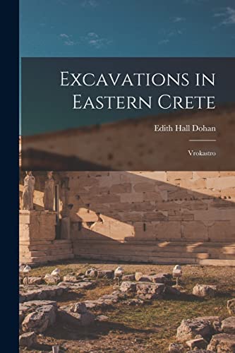 Imagen de archivo de Excavations in Eastern Crete: Vrokastro a la venta por GreatBookPrices