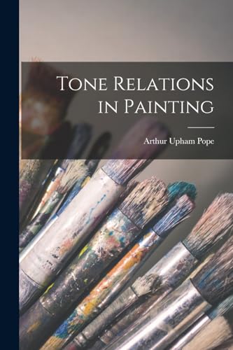 Imagen de archivo de Tone Relations in Painting a la venta por PBShop.store US