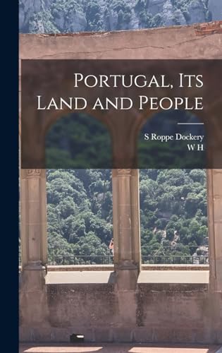 Beispielbild fr Portugal, its Land and People zum Verkauf von THE SAINT BOOKSTORE