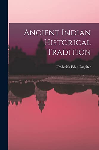 Beispielbild fr Ancient Indian Historical Tradition zum Verkauf von PBShop.store US