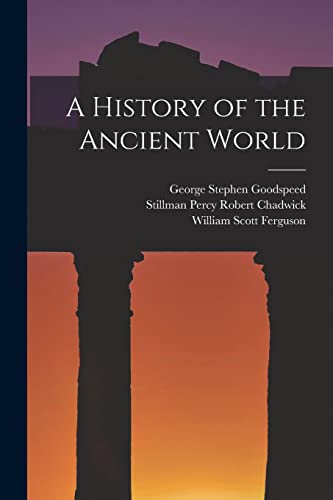 Stock image for A History of the Ancient World for sale by PBShop.store US