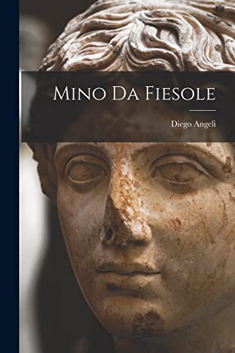 Imagen de archivo de Mino da Fiesole a la venta por PBShop.store US