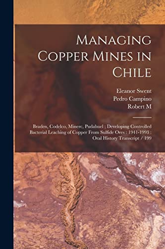 Stock image for Managing Copper Mines in Chile for sale by PBShop.store US