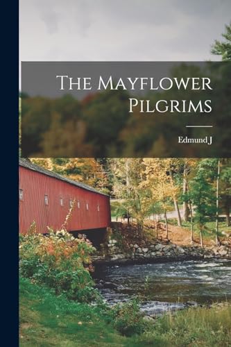 9781017200683: The Mayflower Pilgrims
