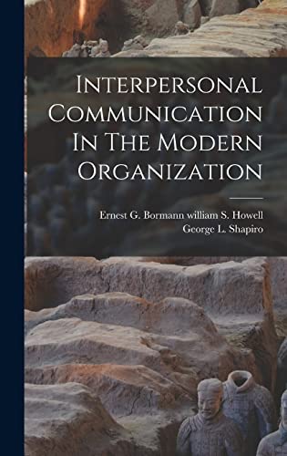 Beispielbild fr Interpersonal Communication In The Modern Organization zum Verkauf von Ria Christie Collections